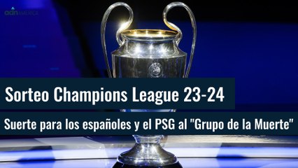 Champions League: Sorteo amable para los españoles, mientras el PSG va al "Grupo de la Muerte"
