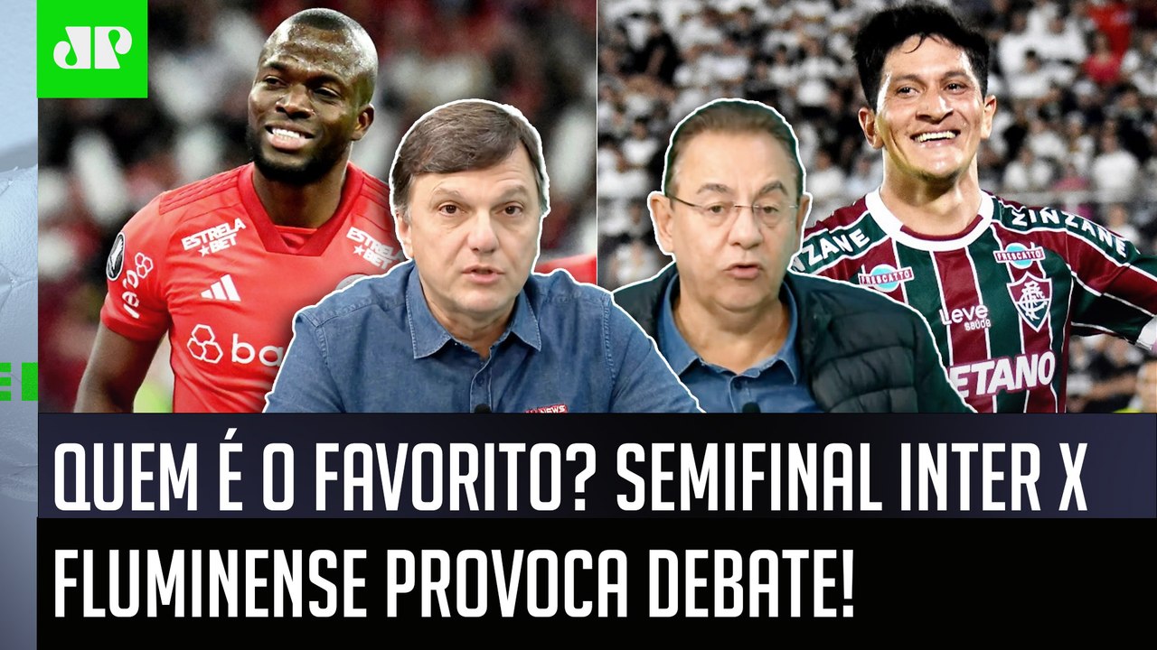 "Pra mim, esse Inter x Fluminense na SEMIFINAL da Libertadores vai..." JOGAÇO PROVOCA DEBATE!