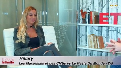 En Toute Intimité : Hillary (LMLCvsMonde) se dévoile dans un nouveau teaser !
