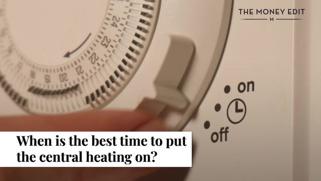 When To Turn On Your Heating I The Money Edit