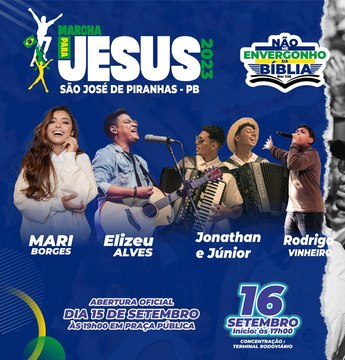 Evangélicos se preparam para 18ª Marcha para Jesus de São José de Piranhas; confira as atrações