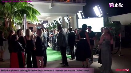 Exclu Vidéo : Emily Ratajkowski et Maggie Grace : Deux bombes à la soirée pré-Oscars Global Green.