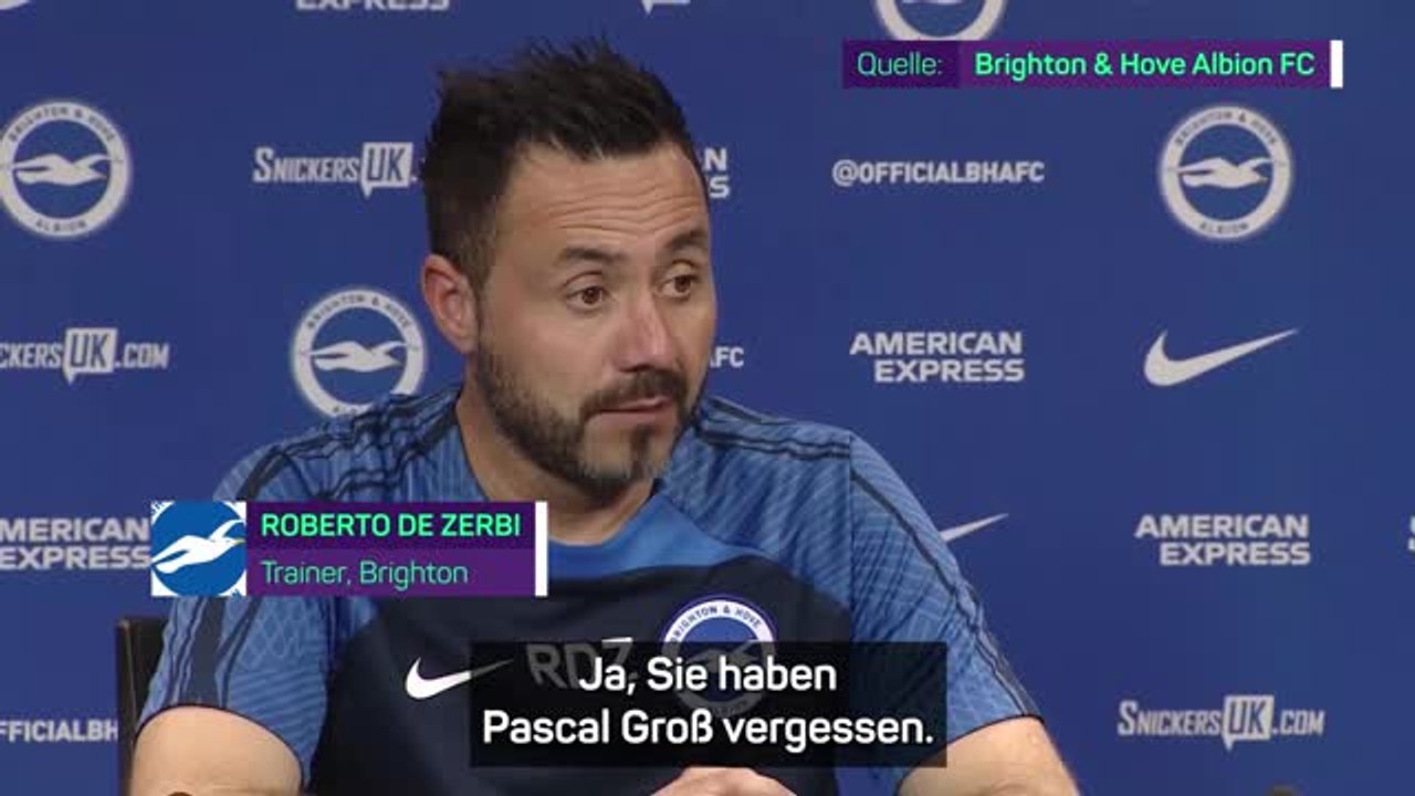 De Zerbi: 'Sie haben Pascal Groß vergessen'