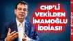 CHP'li Vekilden İmamoğlu İçin İddialı Sözler! 'HDP Aday Çıkarsa...'