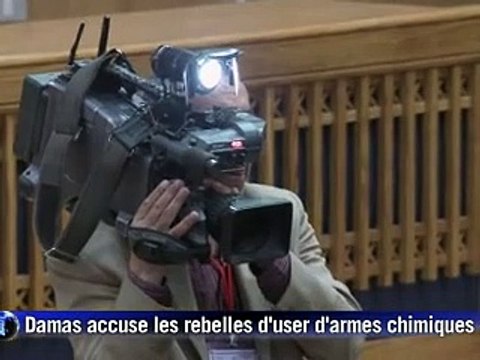 Syrie: régime et opposition s'accusent d'utiliser des armes chimiques