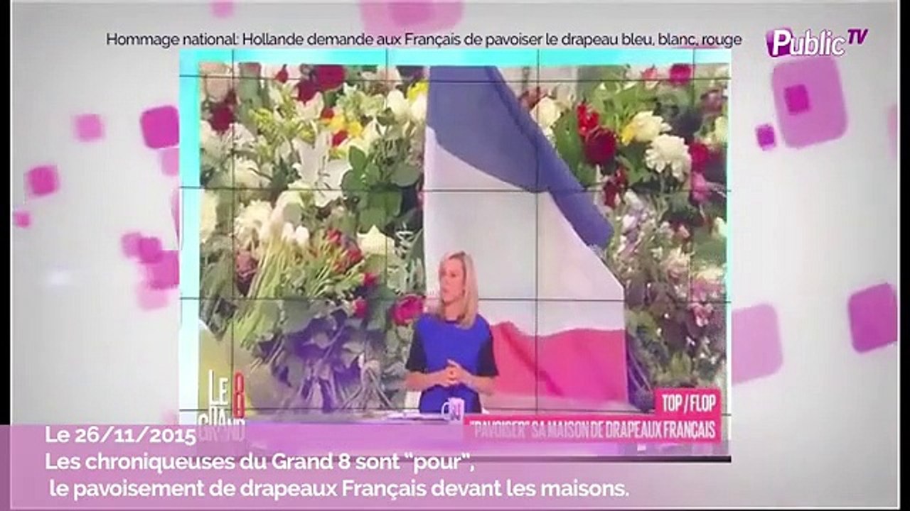 Vidéo : Les chroniqueuses du Grand 8 sont “pour” le pavoisement de drapeaux Français devant les maisons.