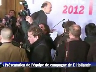 L'équipe de campagne de Hollande pour 2012 ménage toutes les sensibilités du PS