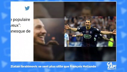 Zlatan Ibrahimovic se sent plus utile que François Hollande : qu'en dit Twitter ?