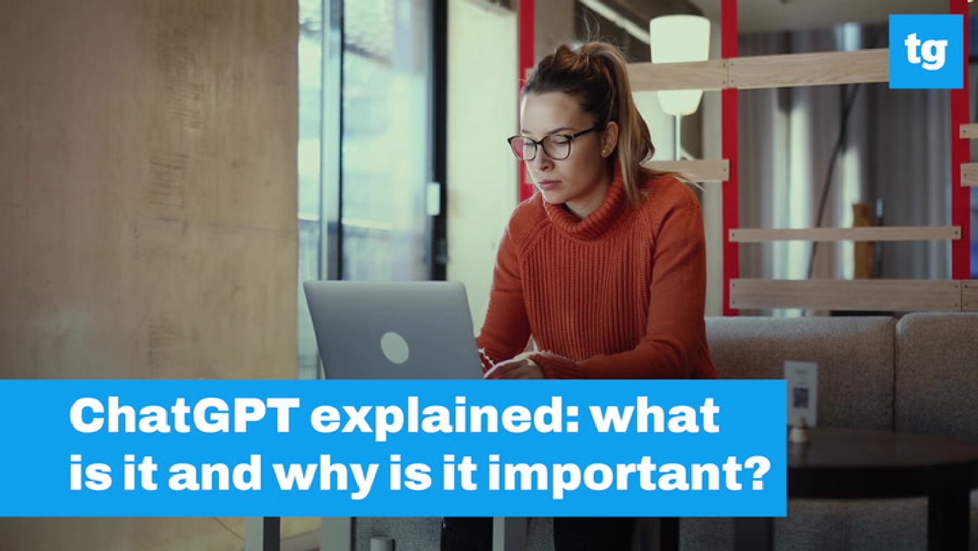 ChatGPT Explained
