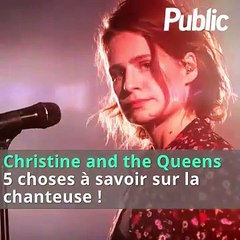 Vidéo : Christine and the Queens : 5 choses à savoir sur la chanteuse !