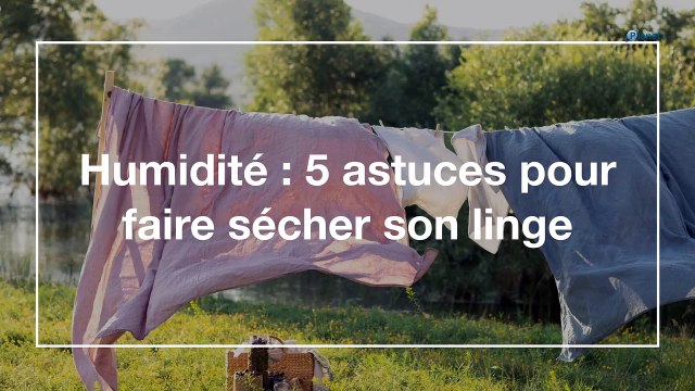Humidité : 5 astuces pour faire sécher son linge