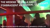 EXCLU VIDEO : Le bisou de Bella Hadid et The Weeknd à Cannes !!!