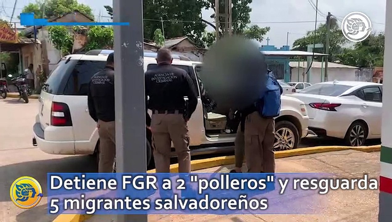 Detiene FGR a 2 "polleros" y resguarda 5 migrantes salvadoreños en el sur de Veracruz