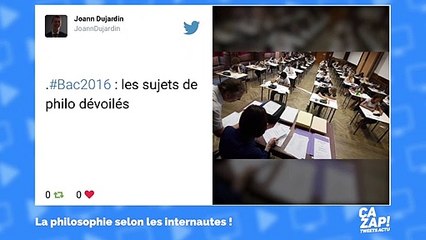 Bac 2016 : la philosophie selon les internautes !