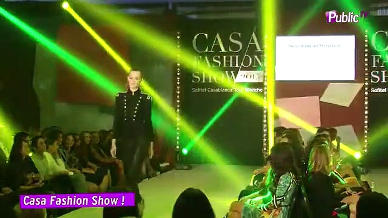 Exclu vidéo : Casa Fashion Show : le nouveau rendez-vous de la mode et des people !