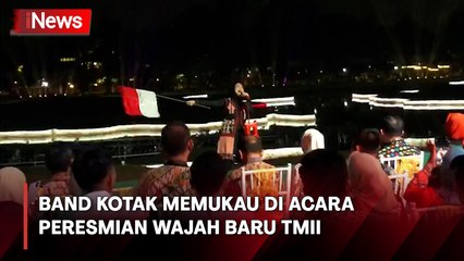 Band Kotak Sukses Hibur Penonton di Acara Peresmian Wajah Baru TMII