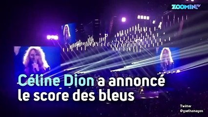 Céline Dion annonce le score des Bleus en plein concert