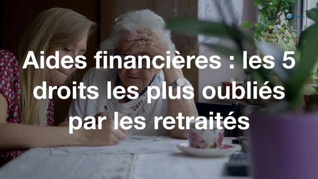 Aides financières : les 5 droits les plus oubliés par les retraités