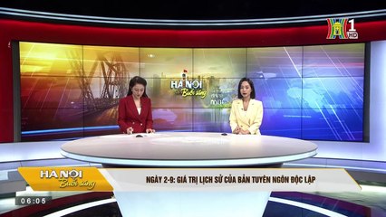Ngày 2-9, giá trị lịch sử của bản Tuyên ngôn Độc lập