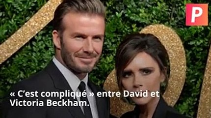 « C’est compliqué » entre David et Victoria Beckham