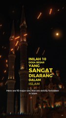 10 dosa besar yang sangat dilarang dalam islam