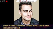 20 New ‘Starfield’ Reveals From Bethesda’s Pete Hines - 1BREAKINGNEWS.COM