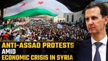 Syria: Protesters demand end to Bashar-Al-Assad regime amid economic crisis | Oneindia News
