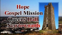 Newtownards Hope Gospel Mission 27th September 2018