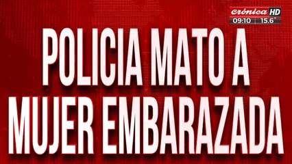 Policía mató de un tiro a mujer embarazada