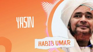 Surah Yasin Merdu - Habib Umar Bin Hafidz