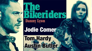 The Bikeriders - Official Trailer - Austin Butler, Tom Hardy