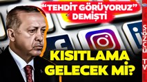 Uzman İsim Erdoğan'ın Sosyal Medya Korkusunu Tiye Aldı!  'Yeni Muhalefet'