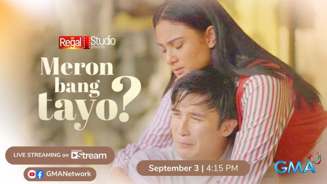 Regal Studio Presents: Meron Bang Tayo? | LIVESTREAM (September 3, 2023)