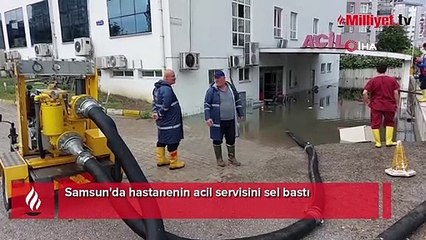 Samsun'da hastanenin acil servisini sel bastı