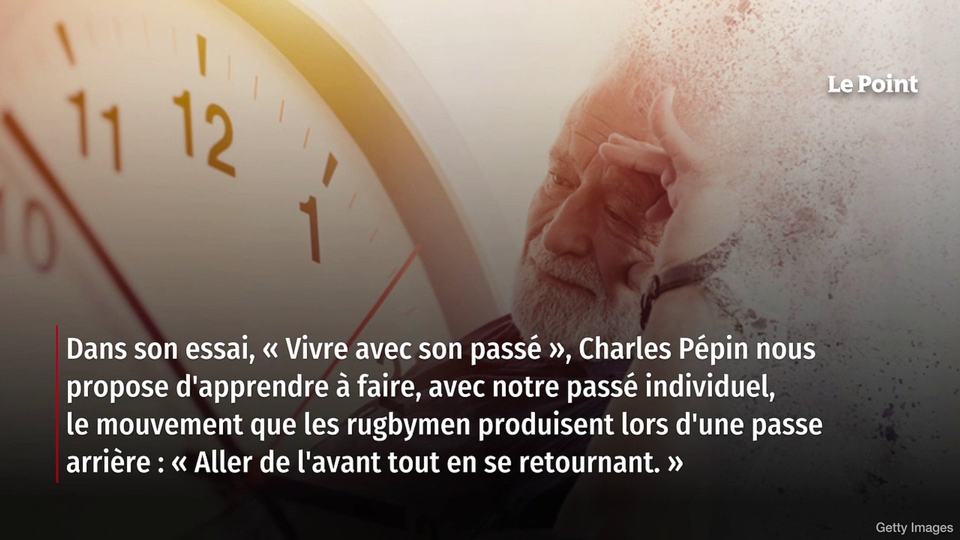 Charles Pépin - Vivre avec son passé 