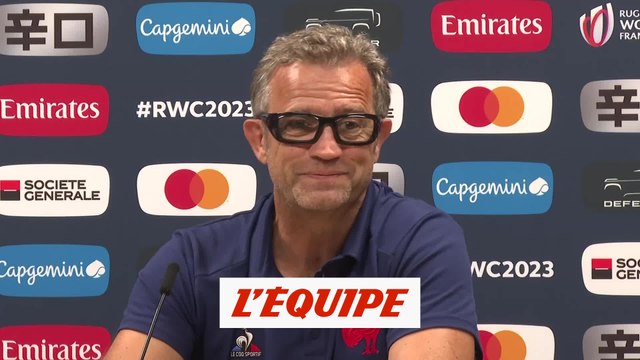 Galthié : « La Coupe du monde, ce n'est pas pour les mauviettes » - Rugby - CM - Bleus