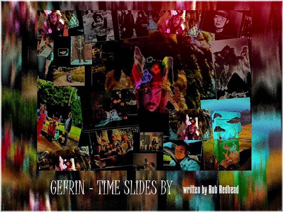 GEFRIN - time slides by