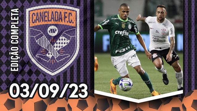 Corinthians e Palmeiras SE ENFRENTAM HOJE em JOGÃO em Itaquera! QUEM VAI GANHAR? | CANELADA