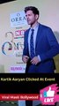 Kartik Aaryan Clicked At Event