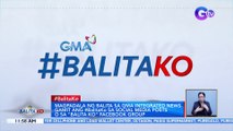 Balita Ko, puwedeng maging kabahagi ang mga Kapuso natin sa pagbabalita ng GMA Integrated News? | BK