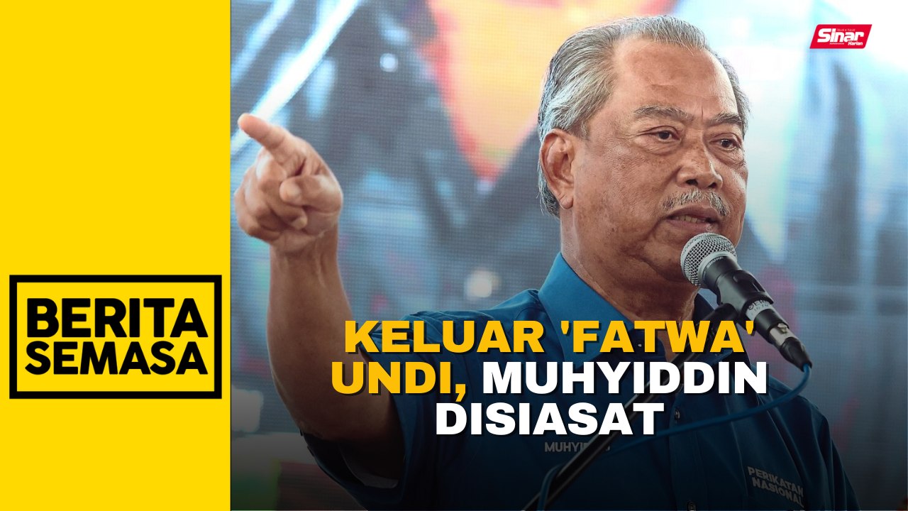 Polis buka kertas siasatan terhadap Muhyiddin isu 'fatwa' politik