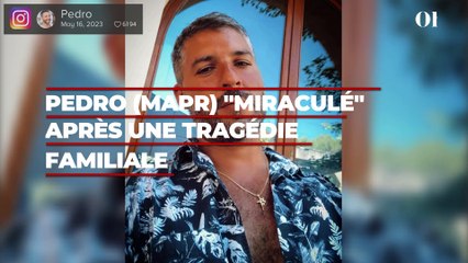Pedro (MAPR) "miraculé" après une tragédie familiale, ce souvenir qui le hante depuis 30 ans