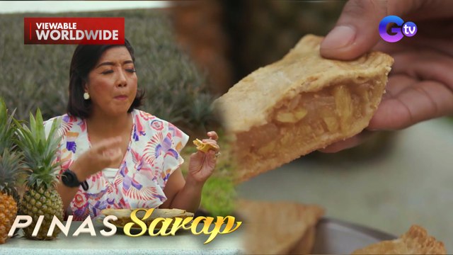 Pineapple pie gamit ang queen pineapple, tinikman ni Kara David | Pinas Sarap