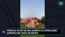 Muere el piloto de una avioneta al estrellarse durante una fiesta en México