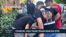 Cemburu, Pria Tikam Teman Mantan Istri