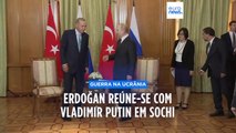 Erdoğan reúne-se com Putin e admite anúncio sobre questão dos cereais