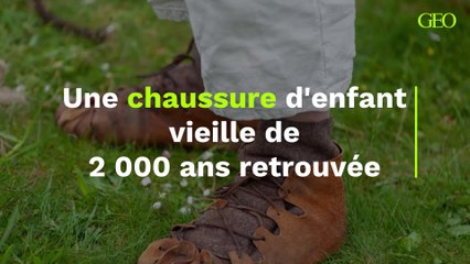 Une chaussure d'enfant vieille de 2 000 ans retrouvée intacte