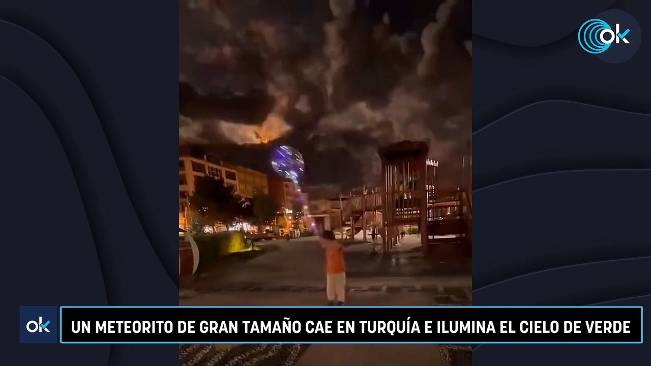 Un meteorito de gran tamaño cae en Turquía e ilumina el cielo de verde