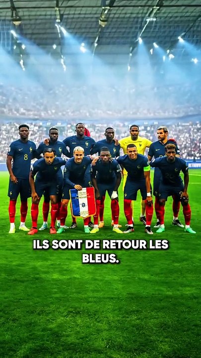L’equipe de France est de retour ✅