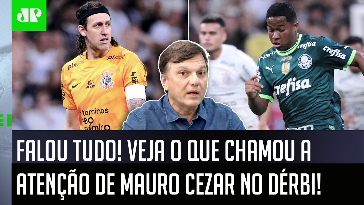"ISSO É UMA COISA INACEITÁVEL!" VEJA o que CHAMOU ATENÇÃO de Mauro Cezar em Corinthians x Palmeiras!